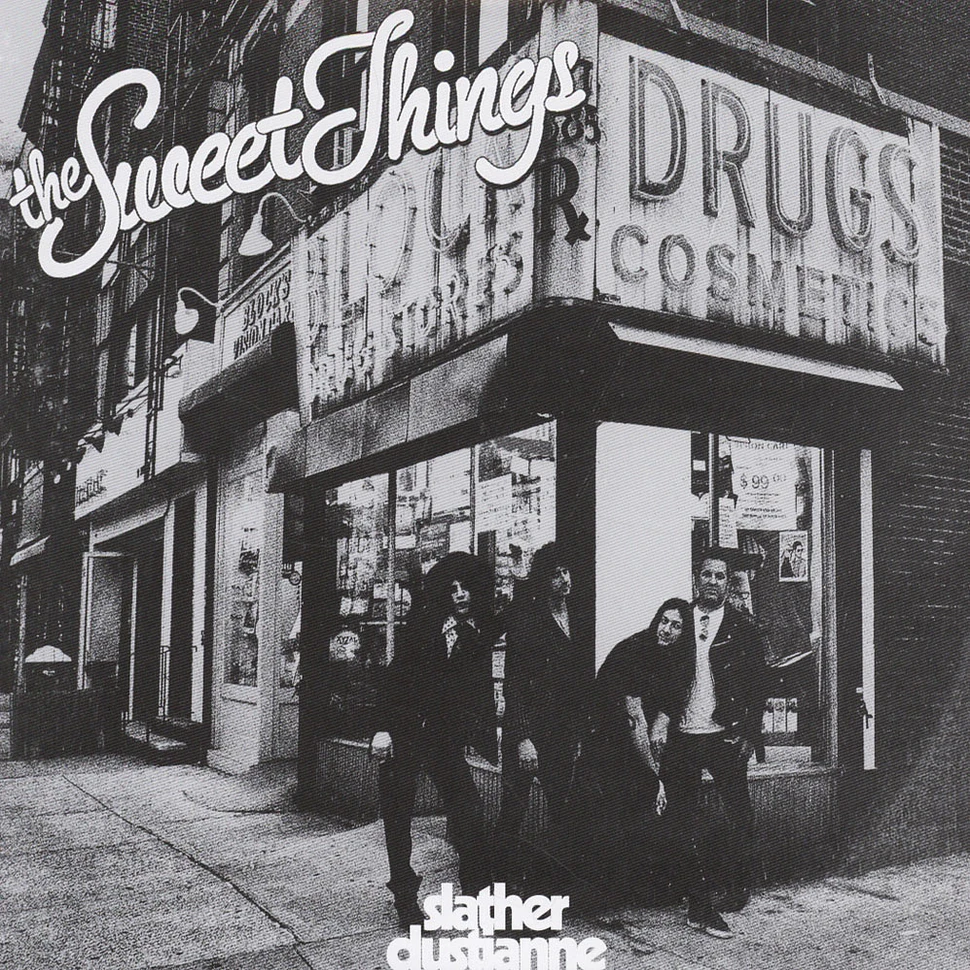The Sweet Things - Slather