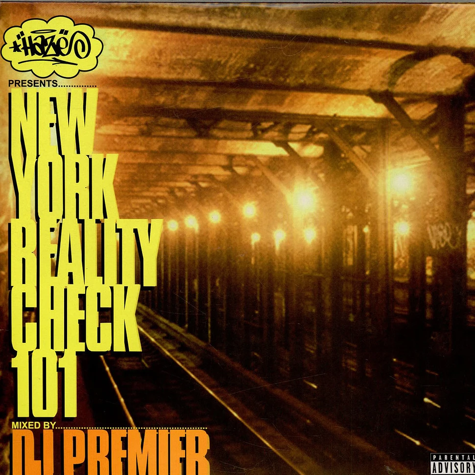 Eric Haze Presents DJ Premier - New York Reality Check 101