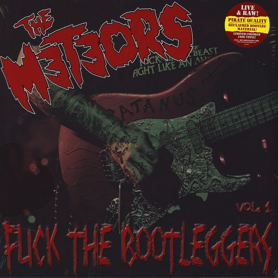 Meteors - Fuck The Bootleggers Volume 1