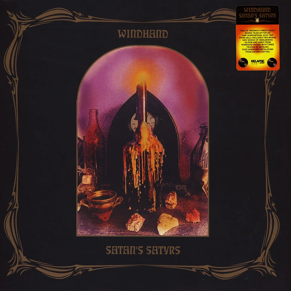 Windhand / Satan's Satyrs - Split LP