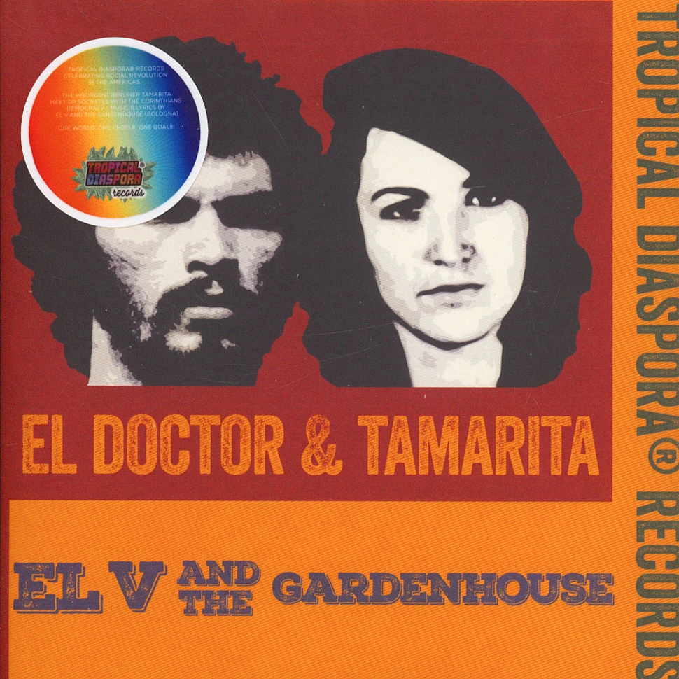 El V & The Gardenhouse - El Doctor & Tamarita Colored Vinyl Edition
