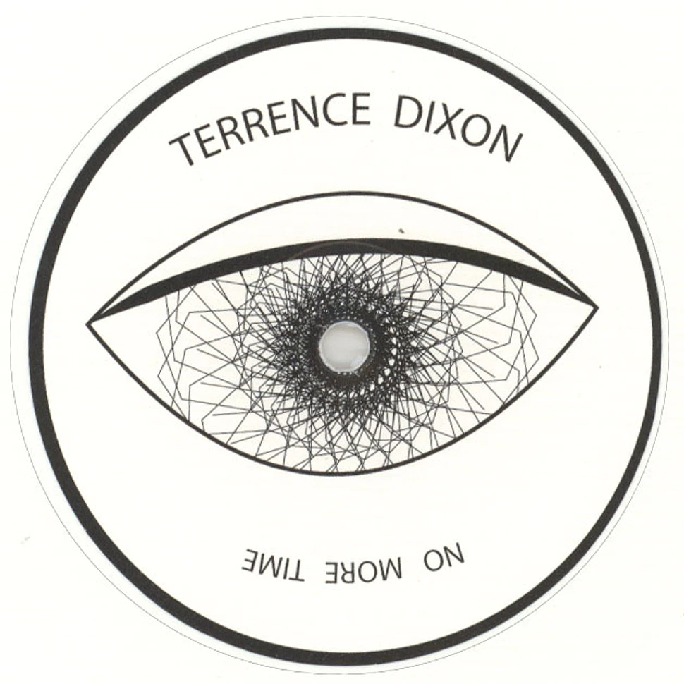 Terrence Dixon - No More Time White Vinyl Edition