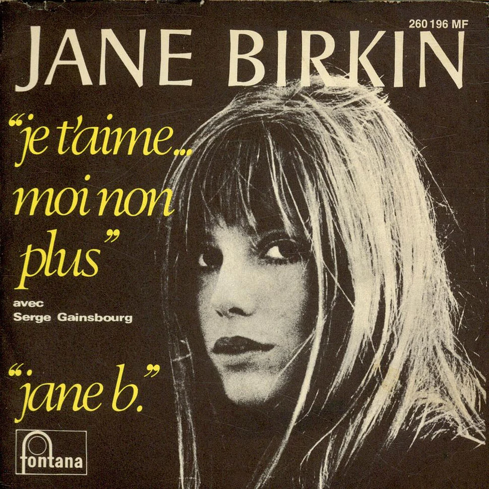Jane Birkin Avec Serge Gainsbourg - Je T'aime...Moi Non Plus / Jane B.
