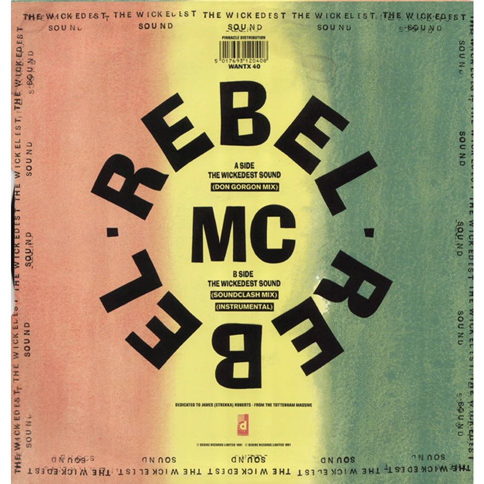 Rebel MC Featuring Tenor Fly - The Wickedest Sound