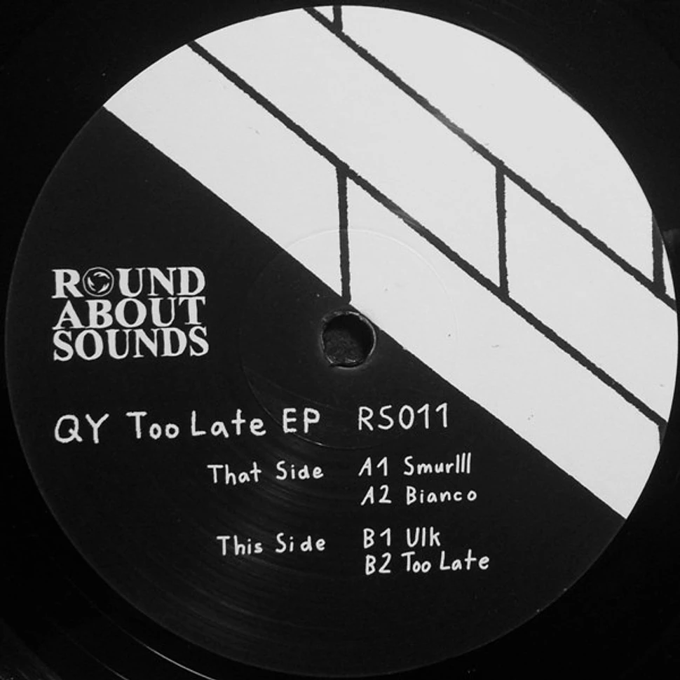 QY - Too Late EP