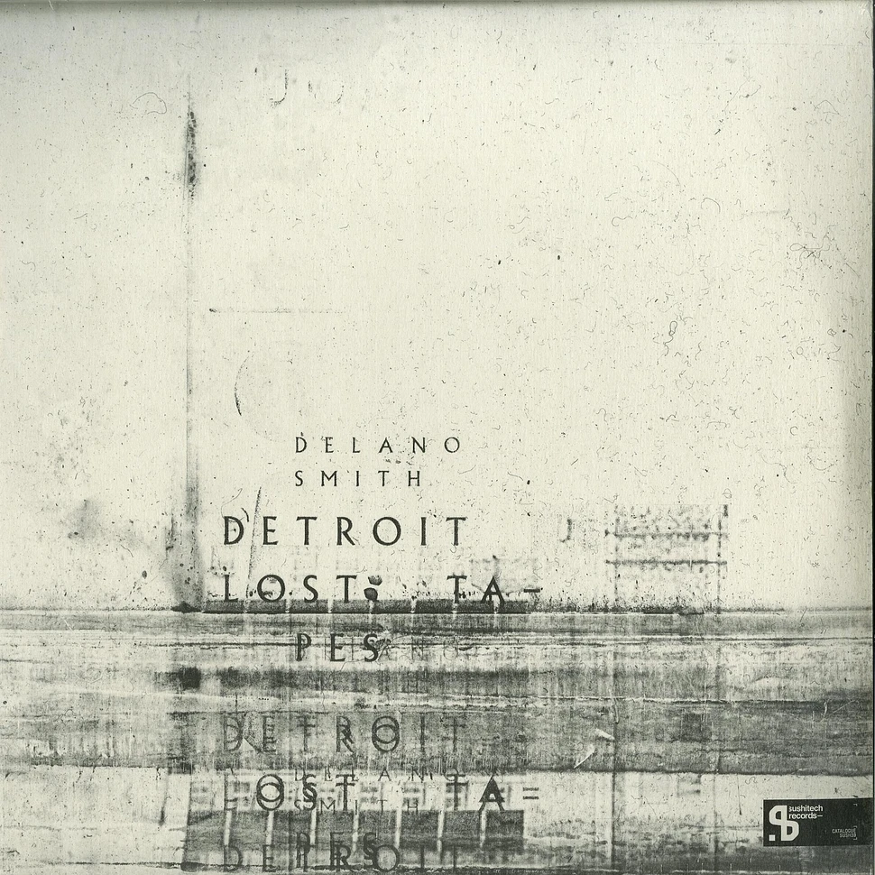 Delano Smith - Detroit Lost Tapes Colored Vinyl Edition