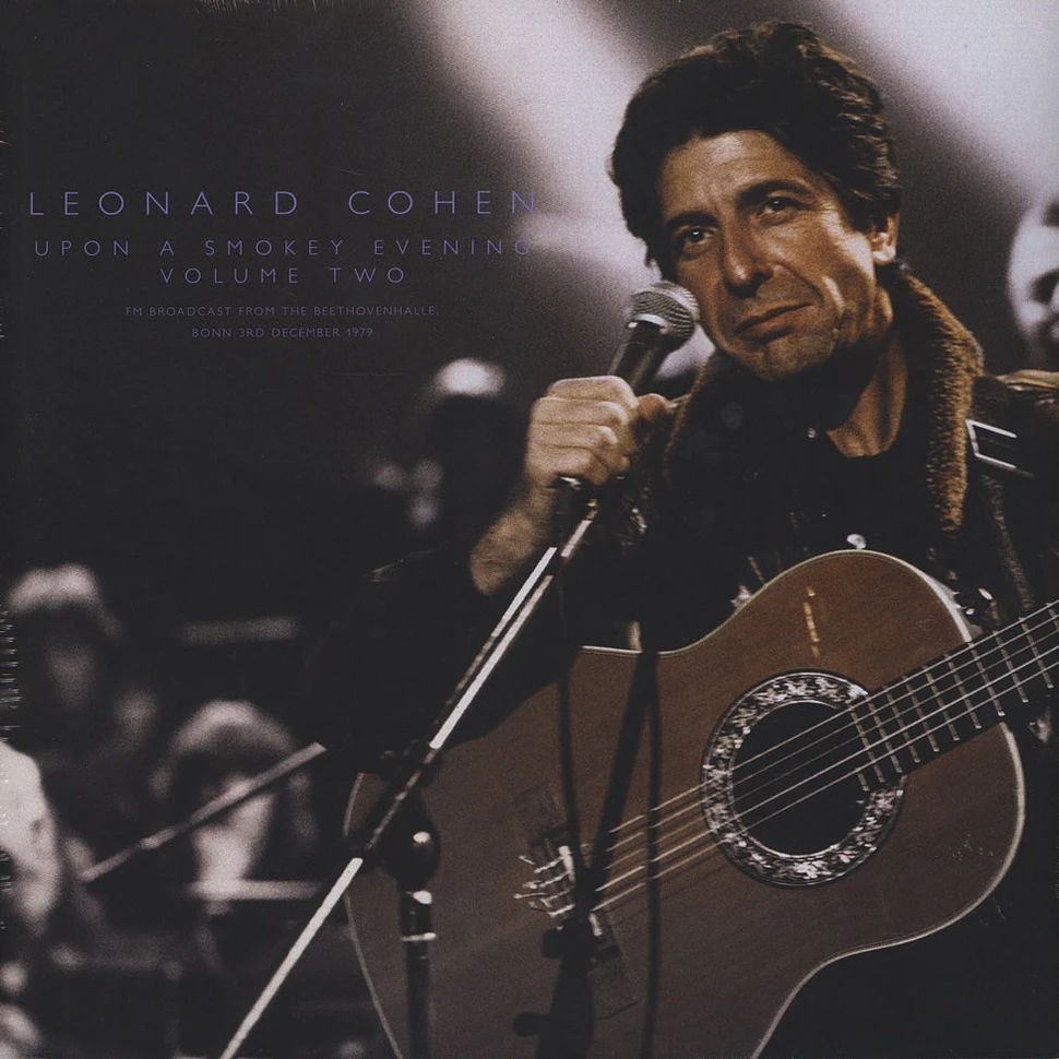 Leonard Cohen - Upon A Smokey Evening Volume 2