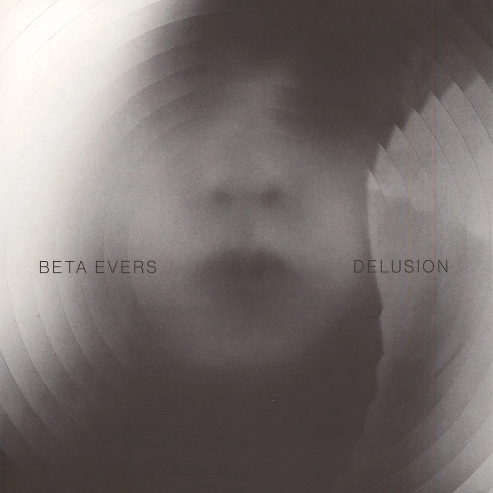 Beta Evers - Delusion