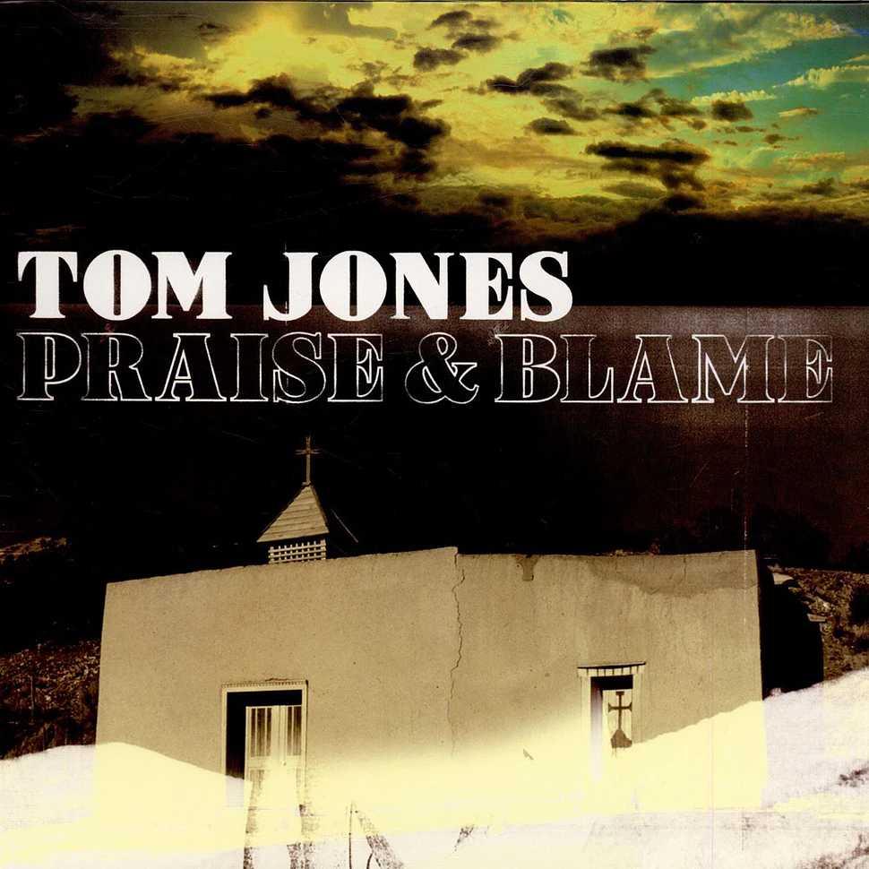 Tom Jones - Praise & Blame