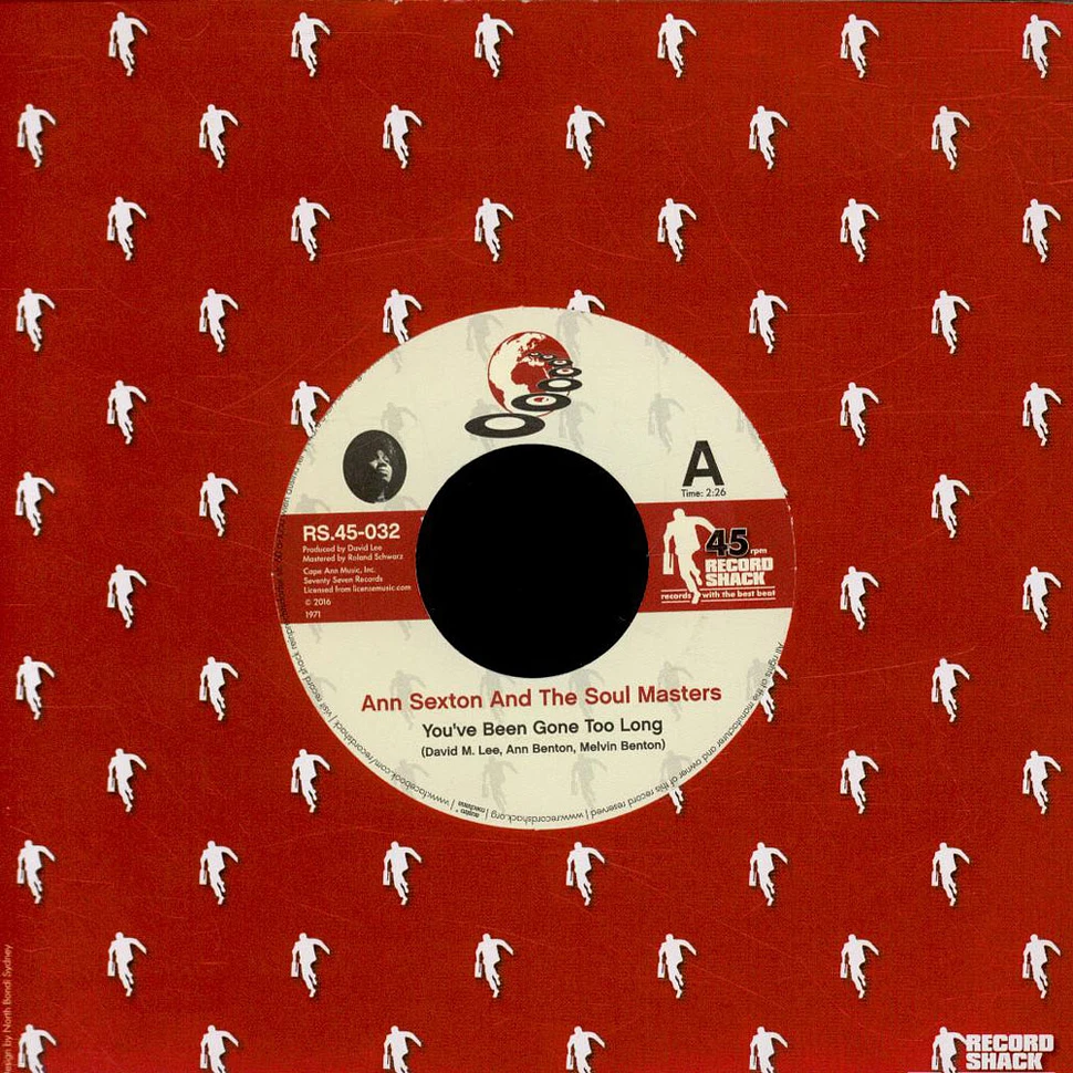 Ann Sexton And The Soul Masters / Ann Sexton - You've Been Gone Too Long / I Still Love You