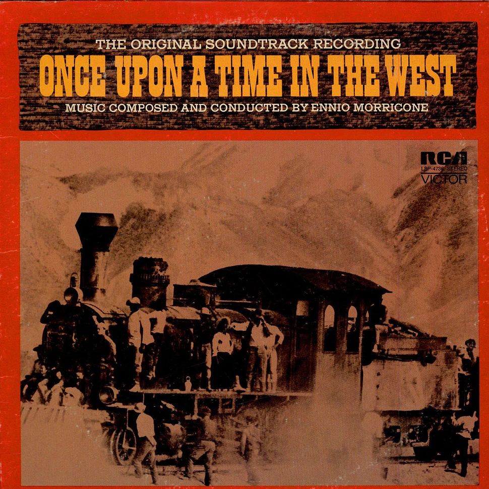 Ennio Morricone - Once Upon A Time In The West (The Original Soundtrack Recording)
