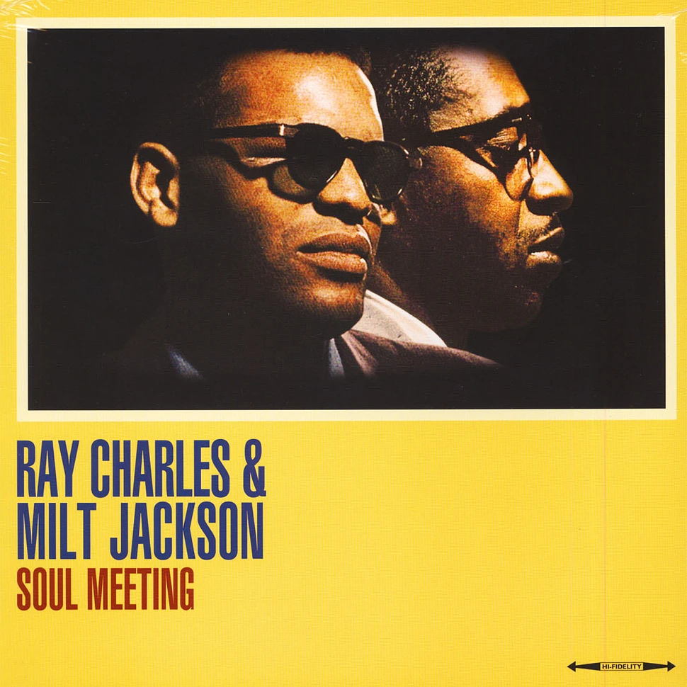 Ray Charles & Milt Jackson - Soul Meeting