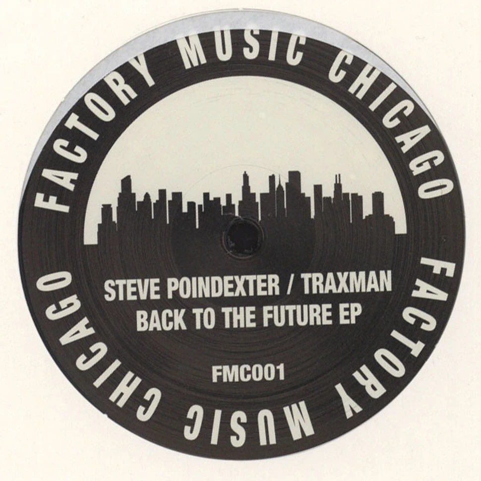 Steve Poindexter / Traxman - Back To The Future EP