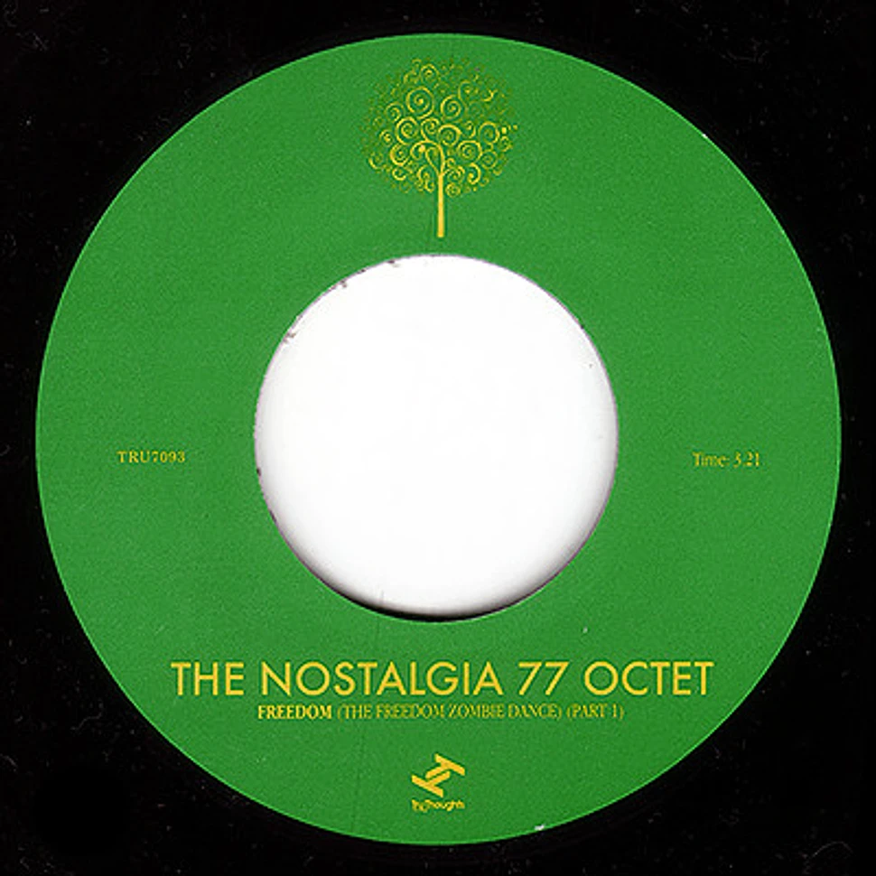 The Nostalgia 77 Octet - Freedom