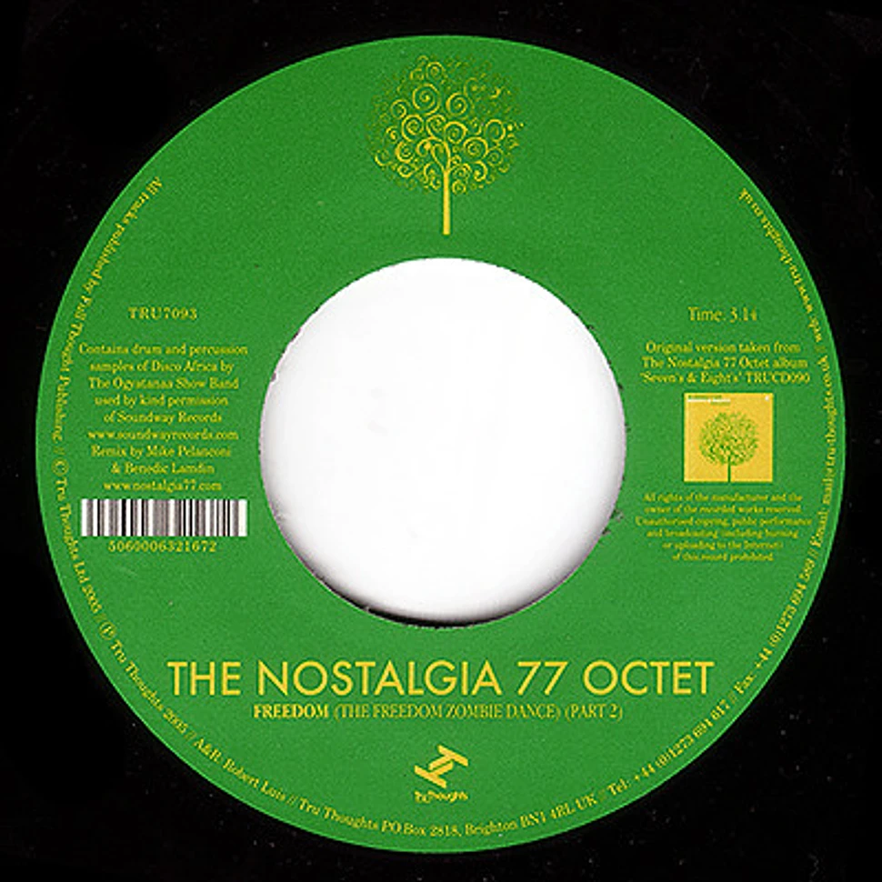 The Nostalgia 77 Octet - Freedom