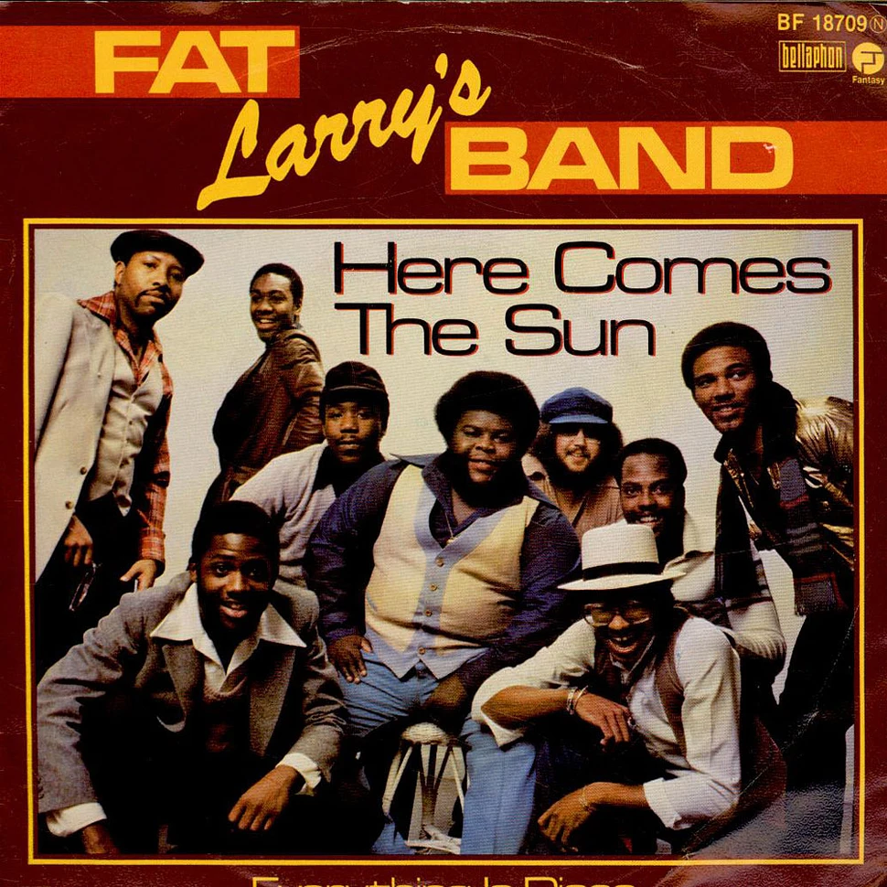 Fat Larry's Band - Here Comes The Sun / Everything Is Disco
