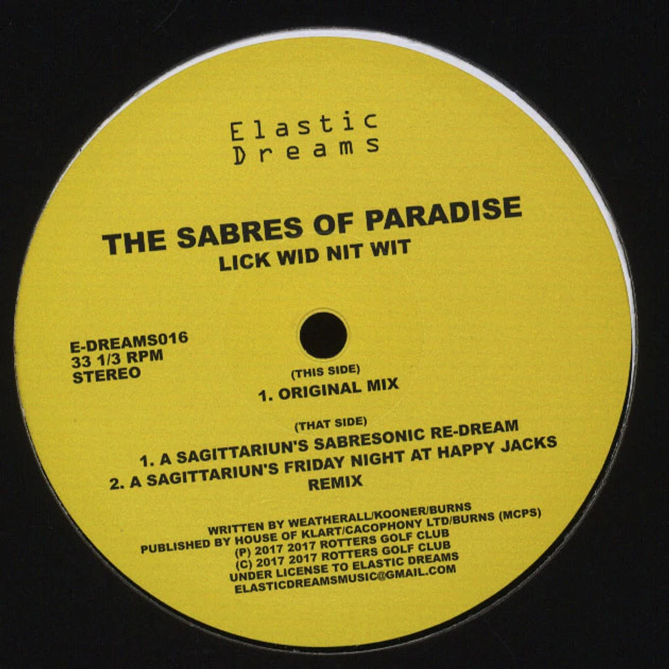 The Sabres Of Paradise - Lick Wid Nit Nit A Sagittariun Remixes