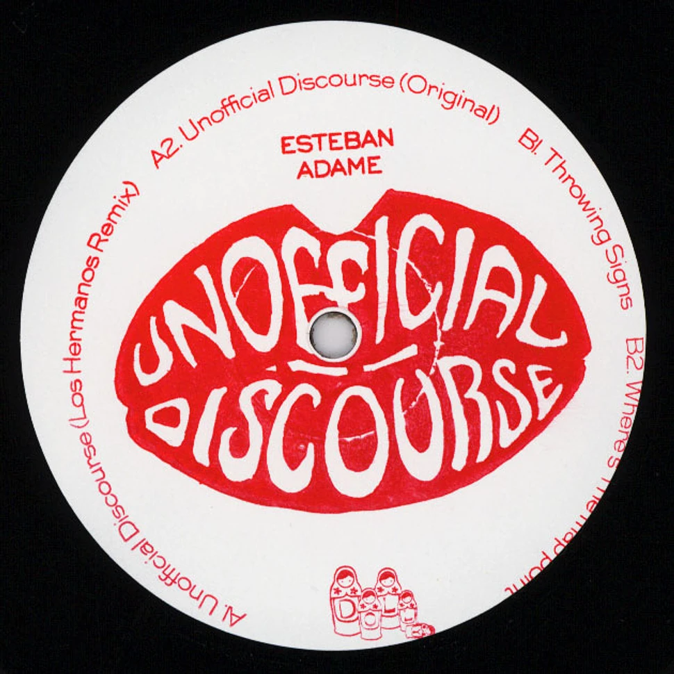 Esteban Adame - Unofficial Discourse