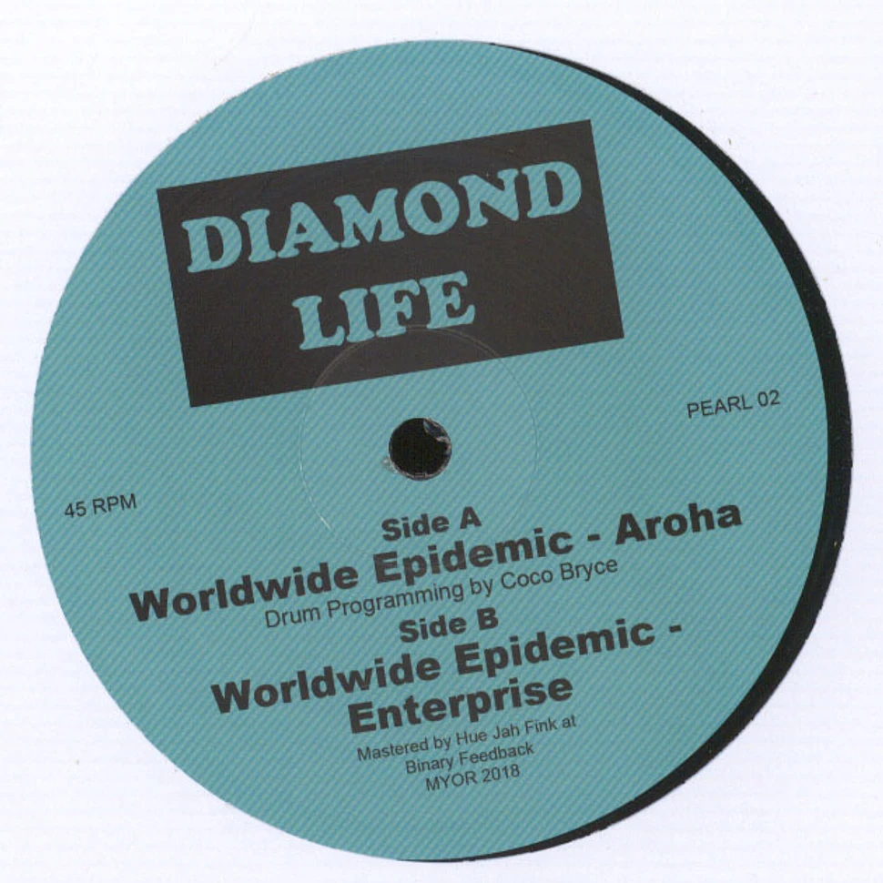 Worldwide Epidemic - Diamond Life 02