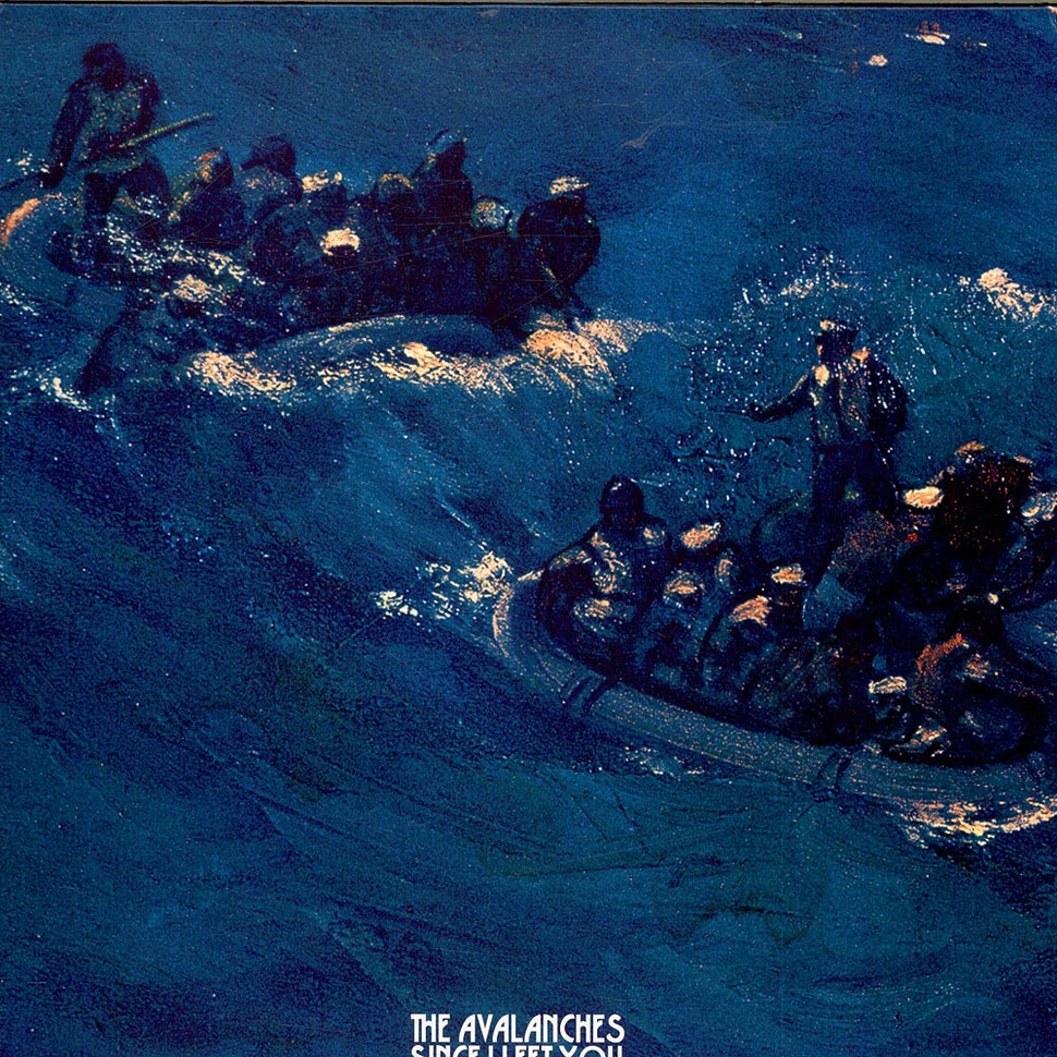 The Avalanches - Since I Left You