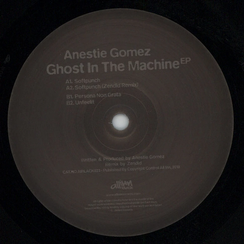 Anestie Gomez - Ghost In The Machine