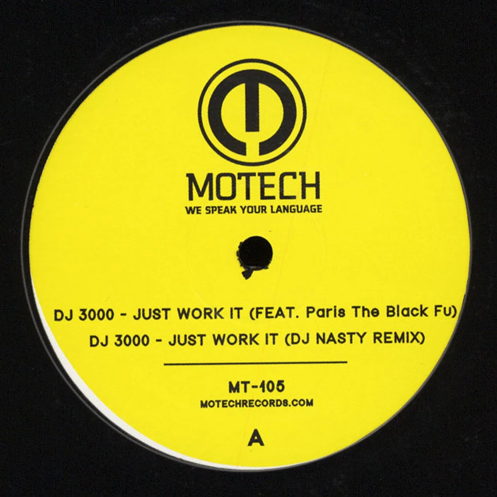 DJ 3000 - Just Work It feat. Paris The Black Fu