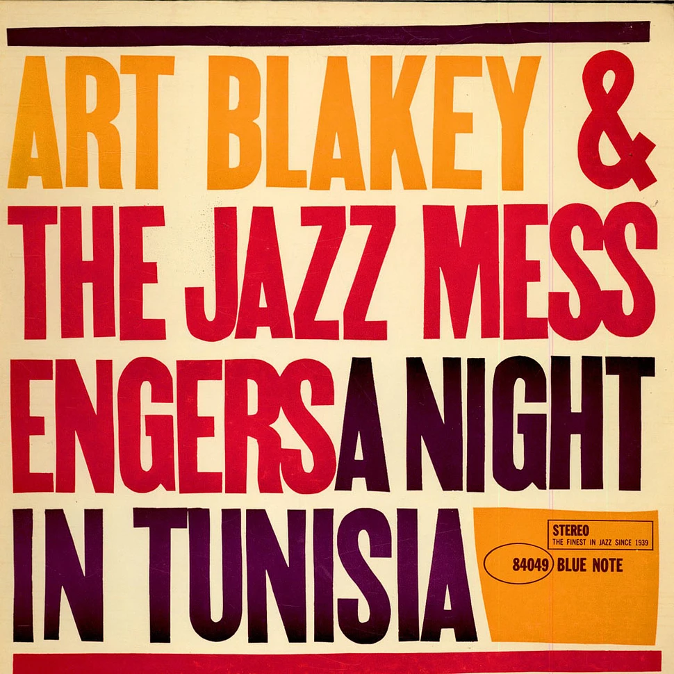 Art Blakey & The Jazz Messengers - A Night In Tunisia