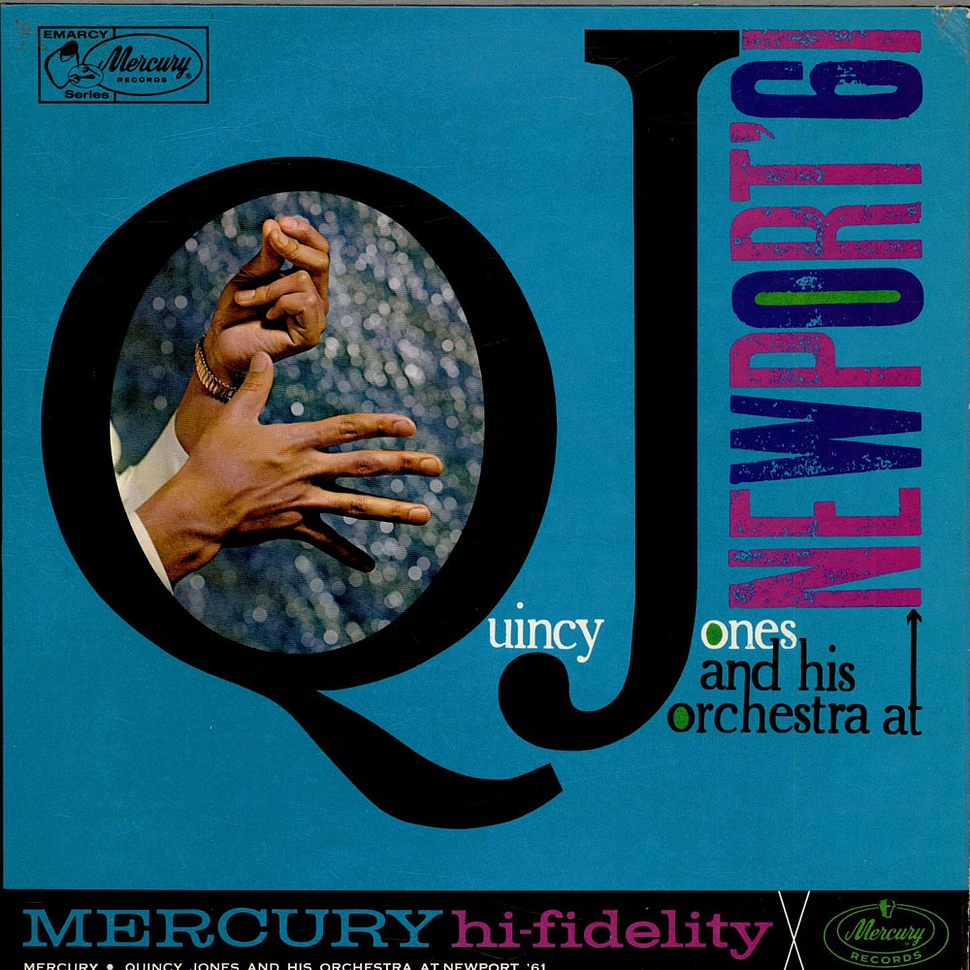 Quincy Jones And His Orchestra - At Newport '61