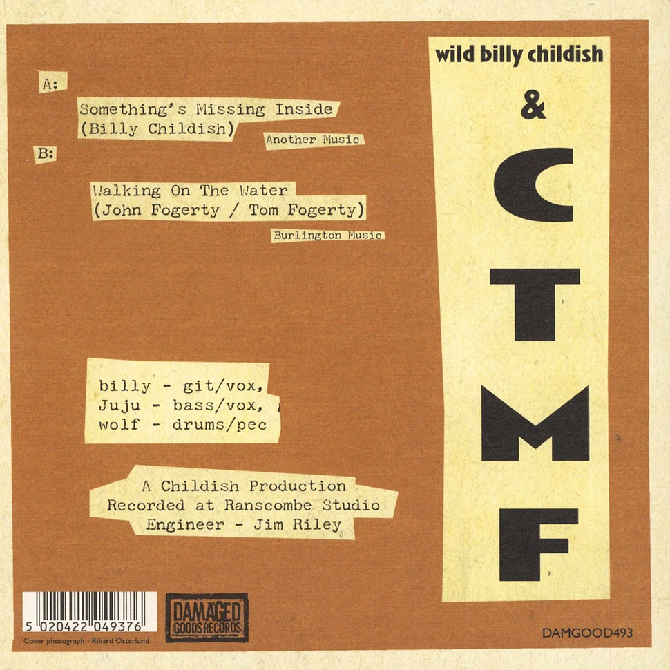 Wild Billy Childish & CTMF - Something's Missing Inside / Walking On The W
