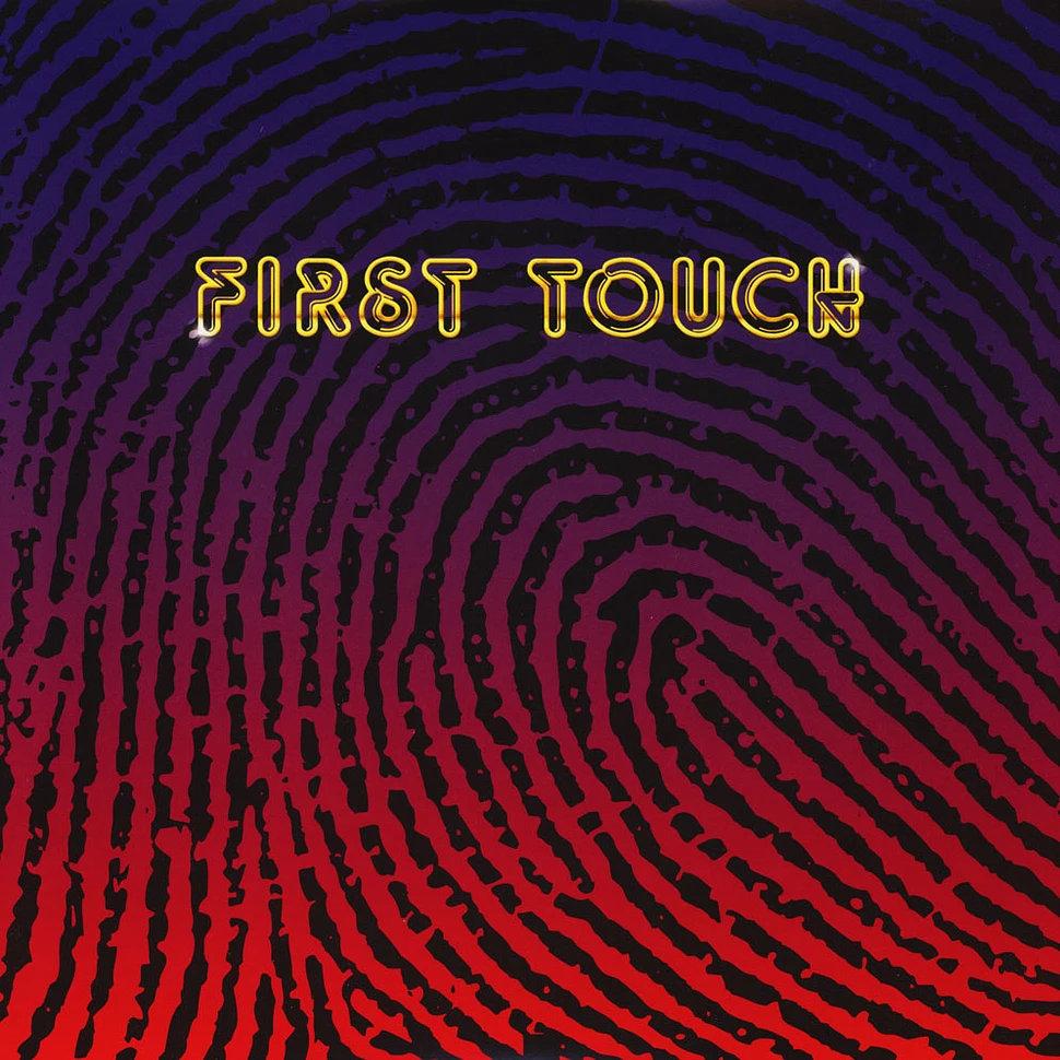 First Touch - First Touch