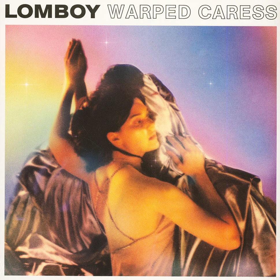 Lomboy - Warped Caress