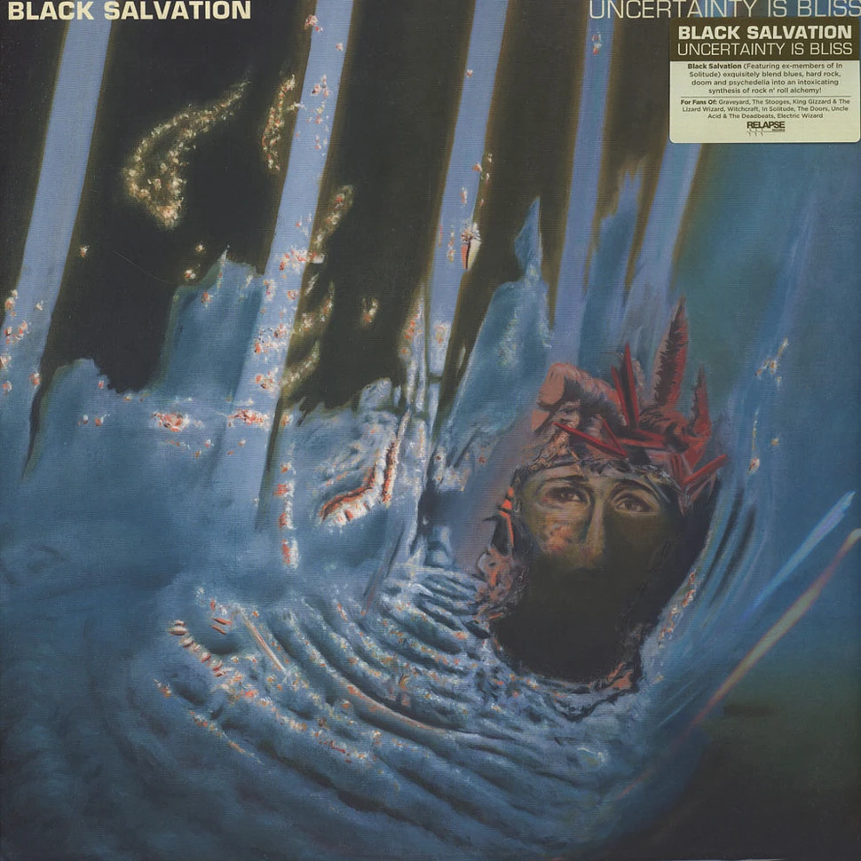 Black Salvation - Uncertainty Is Bliss Black Vinyl Edition