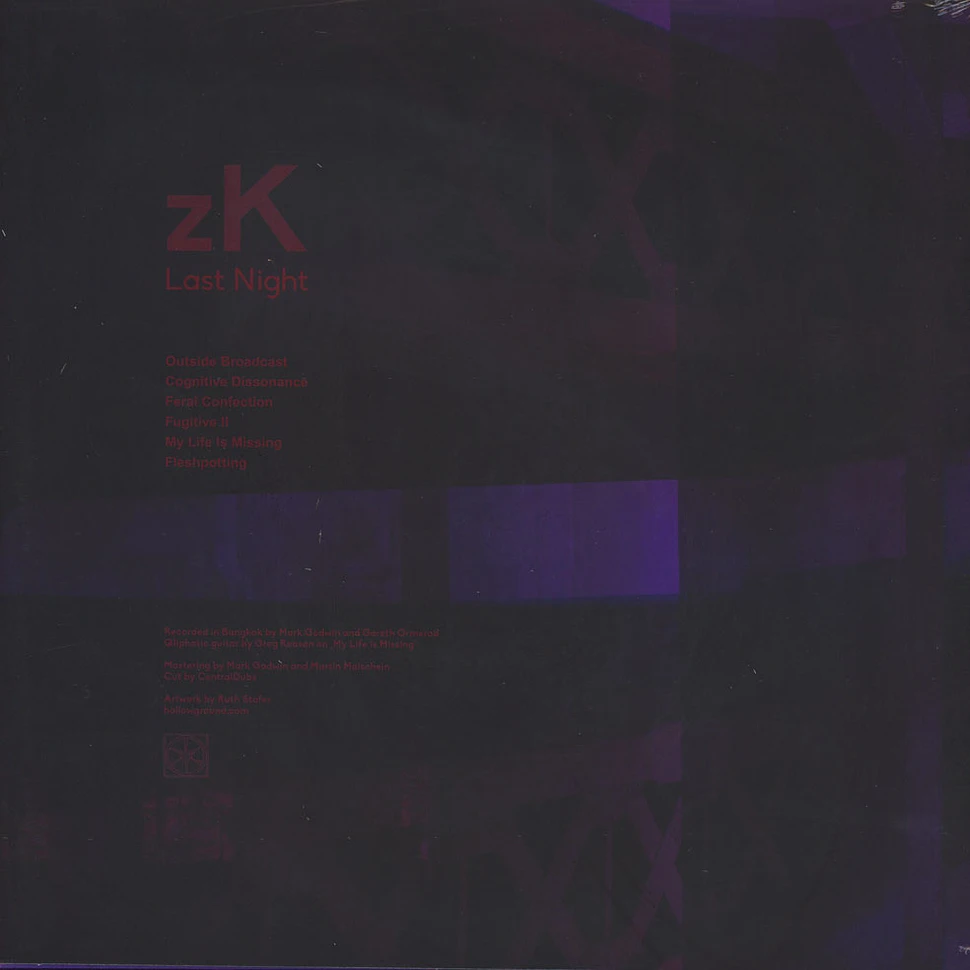 zK - Last Night