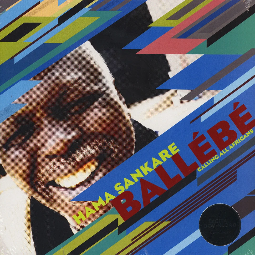 Hama Sankare - Ballebe: Calling All Africans