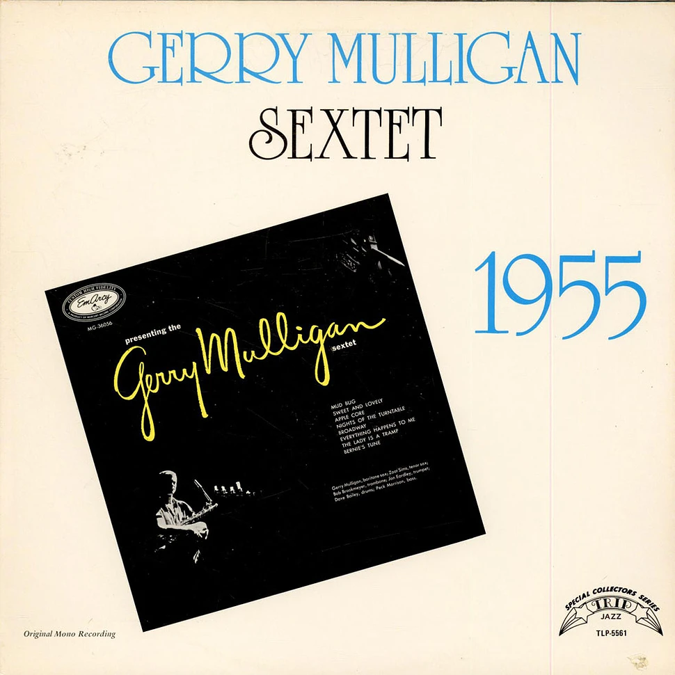 Gerry Mulligan And His Sextet - Gerry Mulligan Sextet