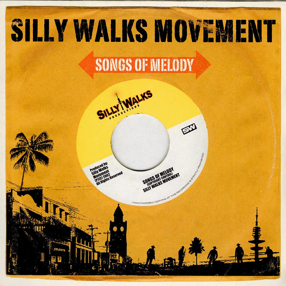 Silly Walks Movement - Songs Of Melody