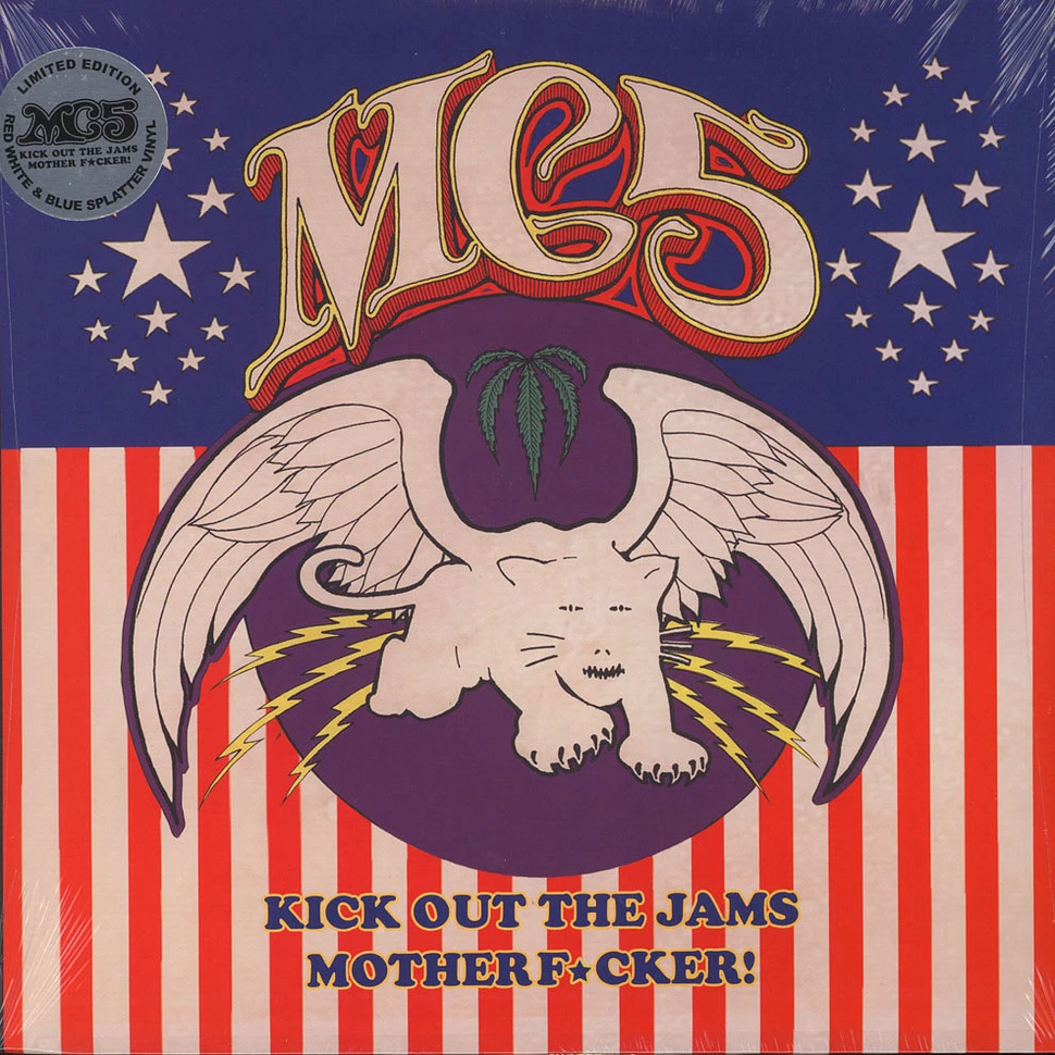 MC5 - Kick Out The Jams Motherfucker