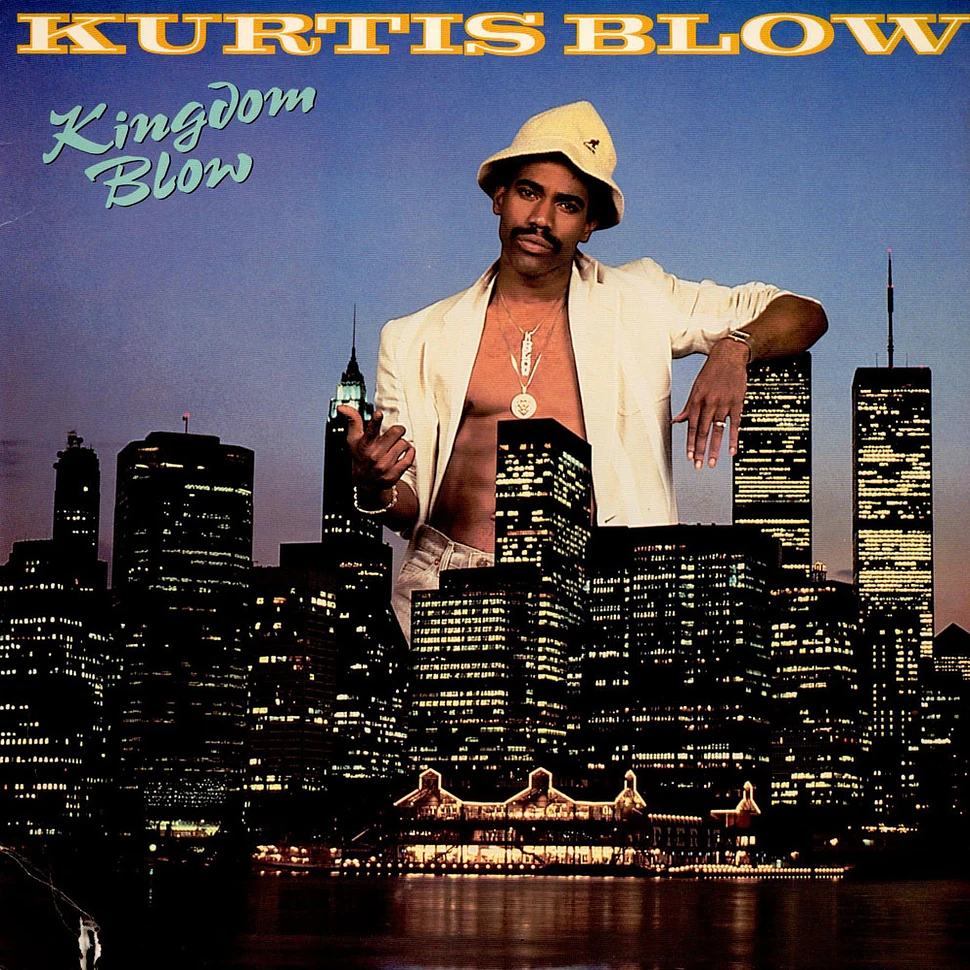 Kurtis Blow - Kingdom Blow