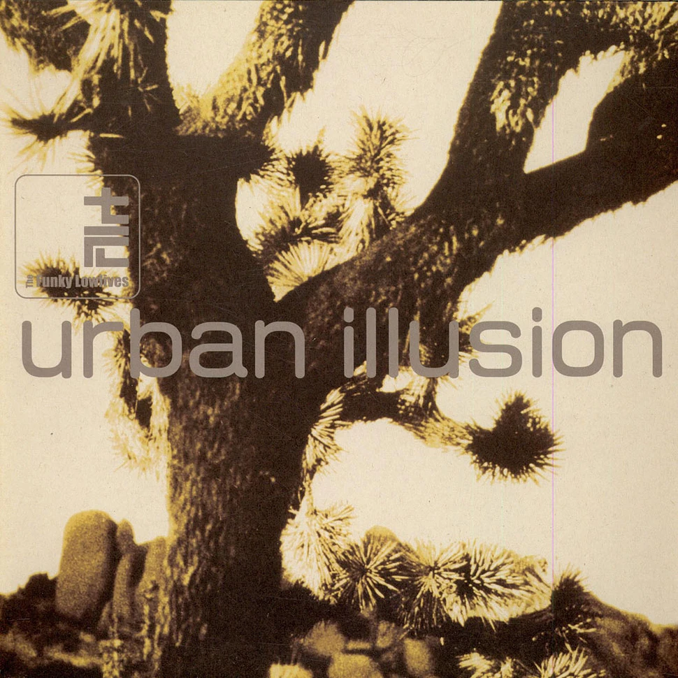 The Funky Lowlives - Urban Illusion