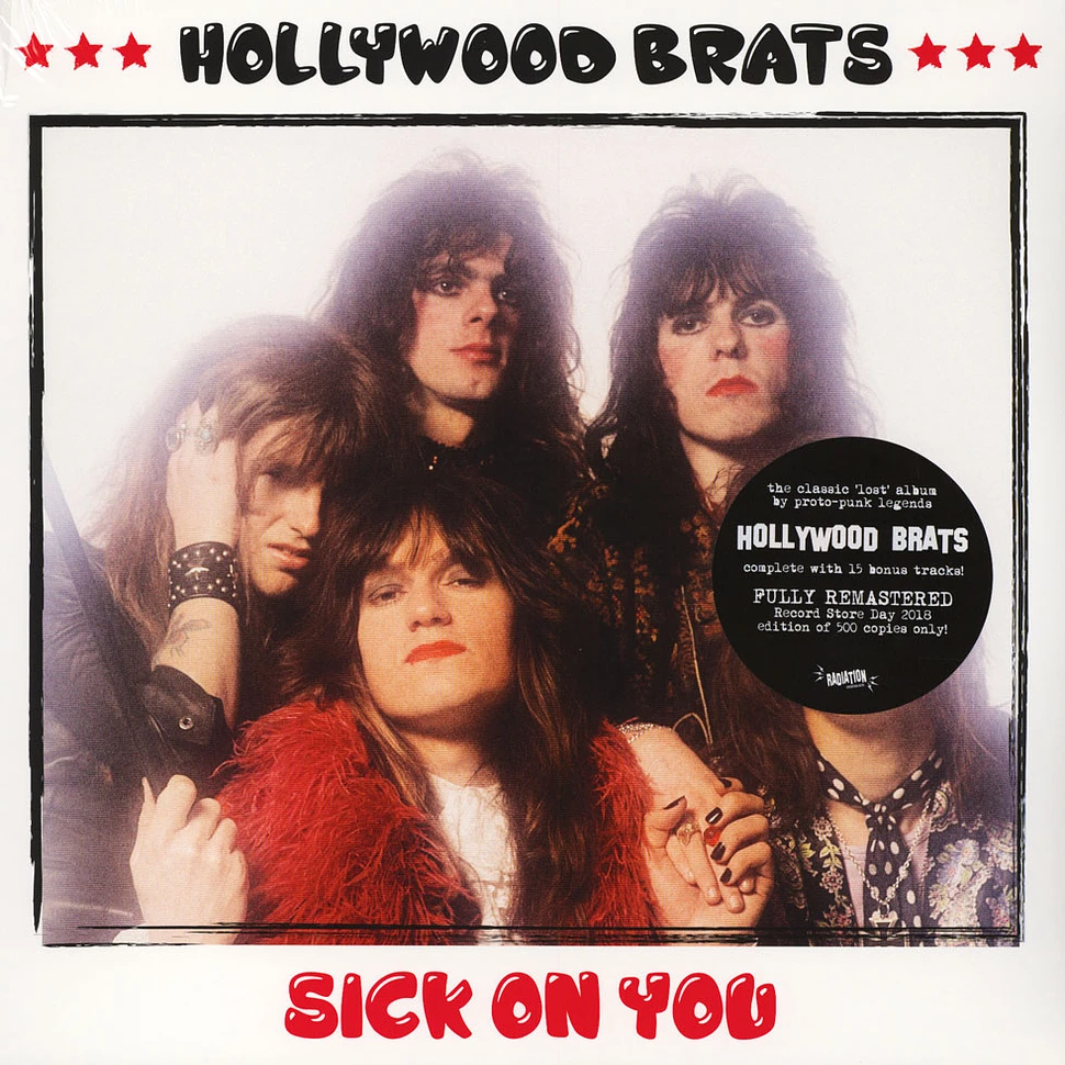 Hollywood Brats - Sick On You