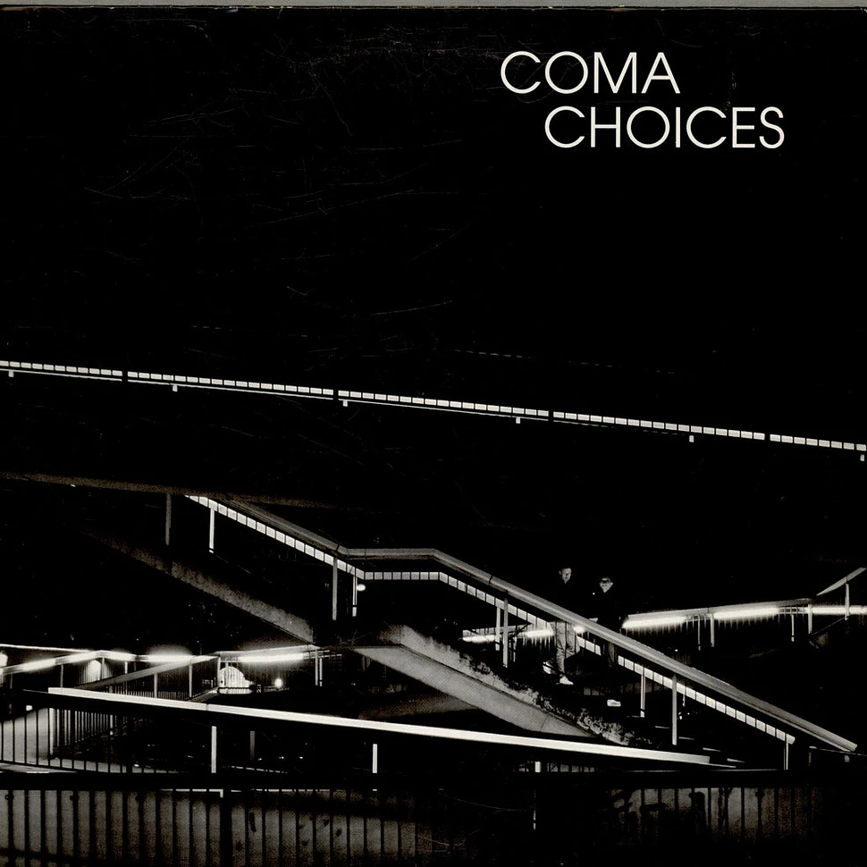 Coma - Choices