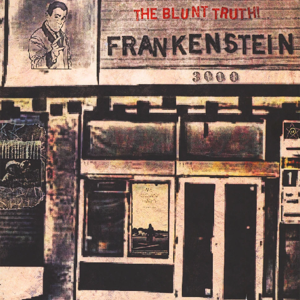 Frankenstein 3000 - The Blunt Truth !