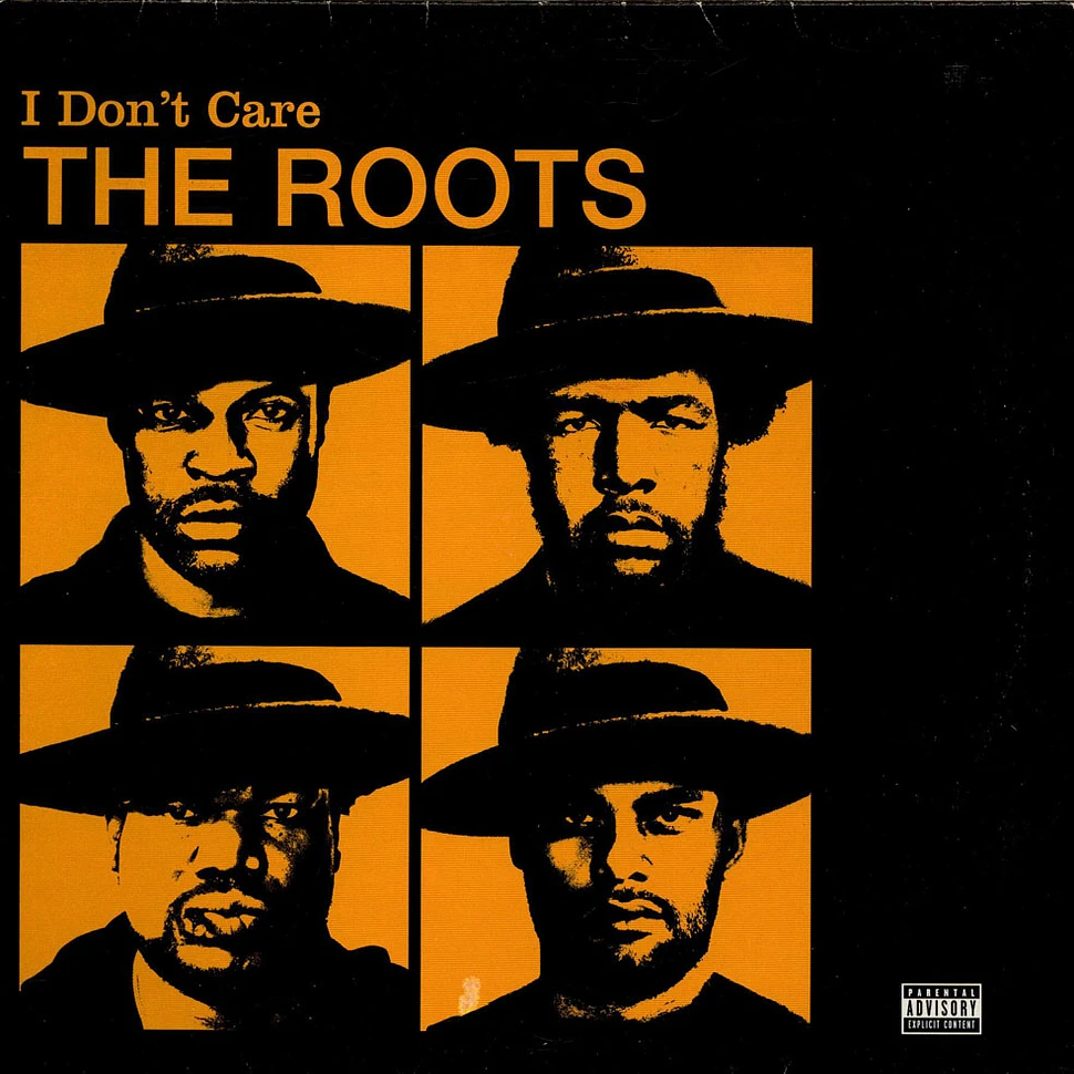 The Roots - I Don't Care