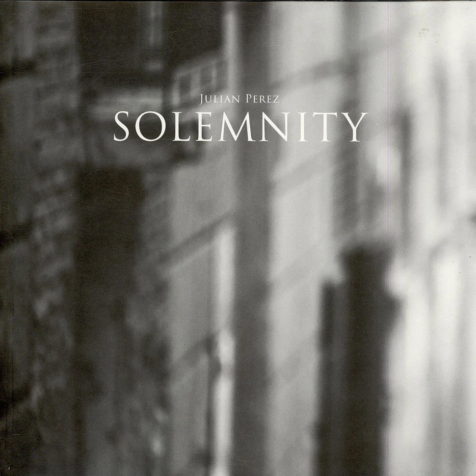 Julian Perez - Solemnity