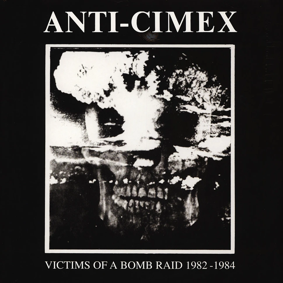 Anti Cimex - Victims Of A Bomb Raid: 1982-1984 Clear Vinyl Edition
