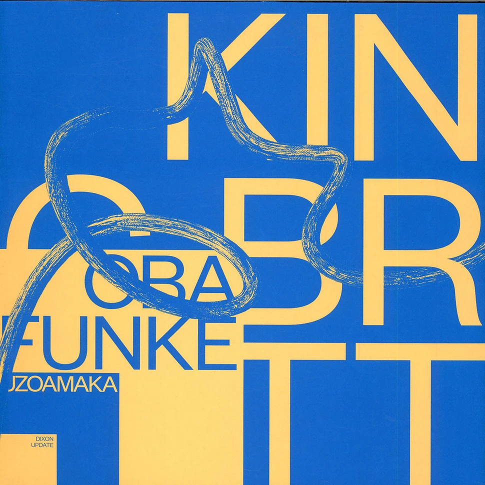 King Britt Presents Oba Funke - Uzoamaka Pt 2
