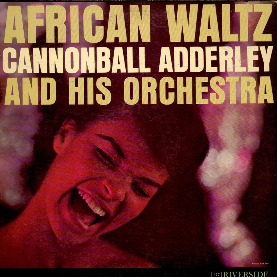 Cannonball Adderley And His Orchestra - African Waltz