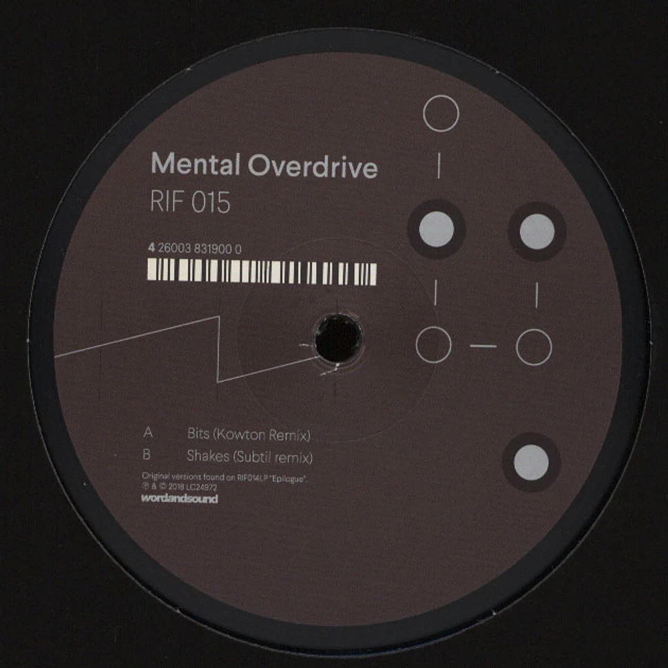 Mental Overdrive - Epilogue: Remixes Part 1