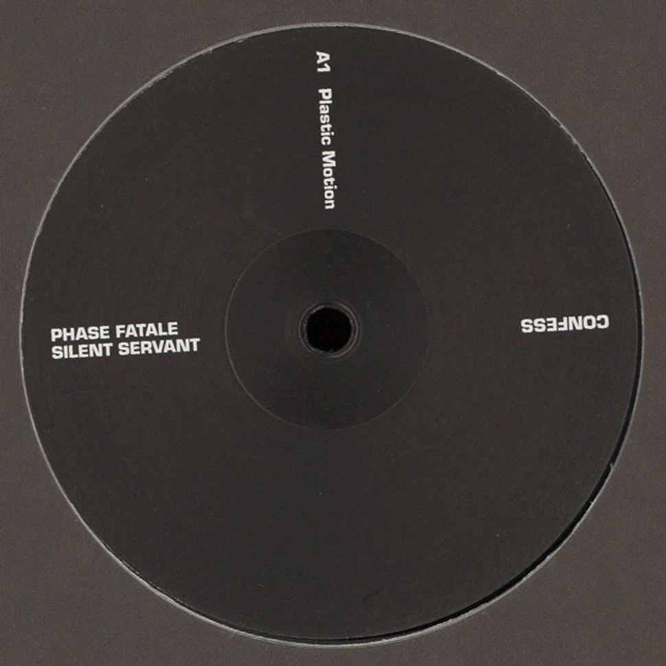 Phase Fatale & Silent Servant - Confess