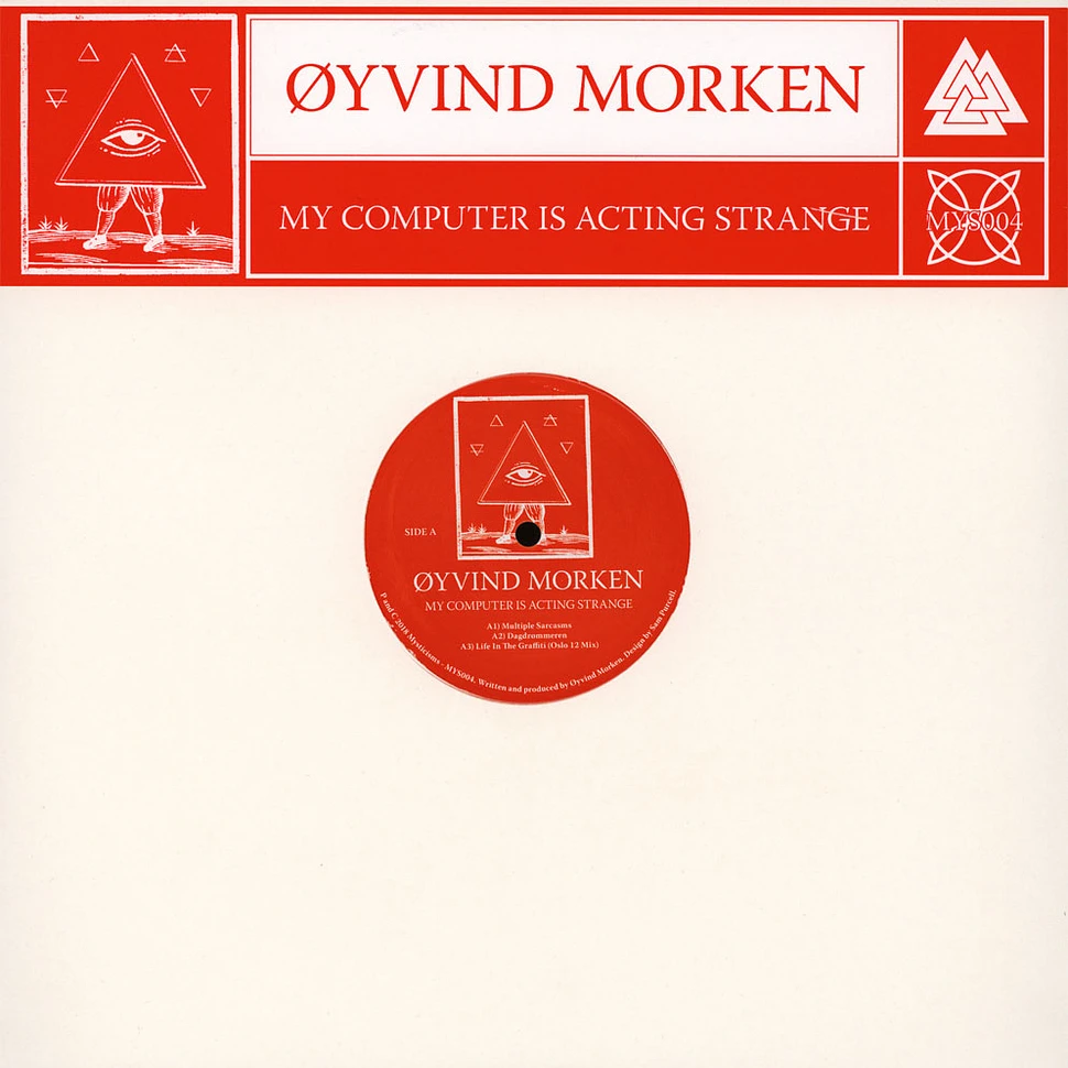 Oyvind Morken - My Computer Is Acting Strange
